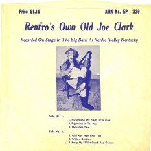 Old Joe Clark - Ark 229 PS - Left Click To Enlarge